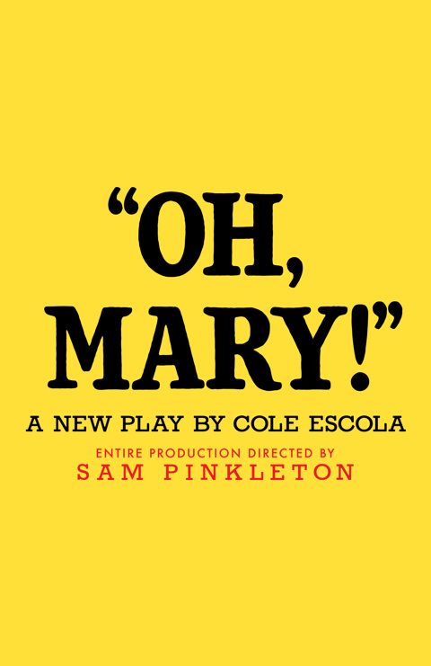 Oh Mary!